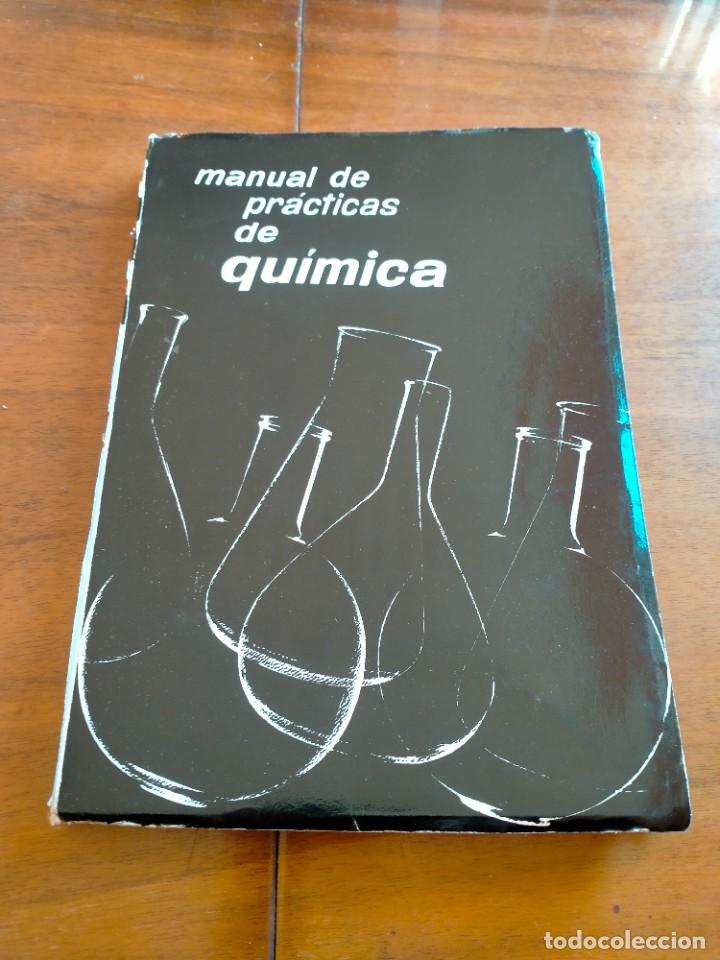 Libros de segunda mano: Manual de pr&aacute;cticas de qu&iacute;mica. - Foto 1