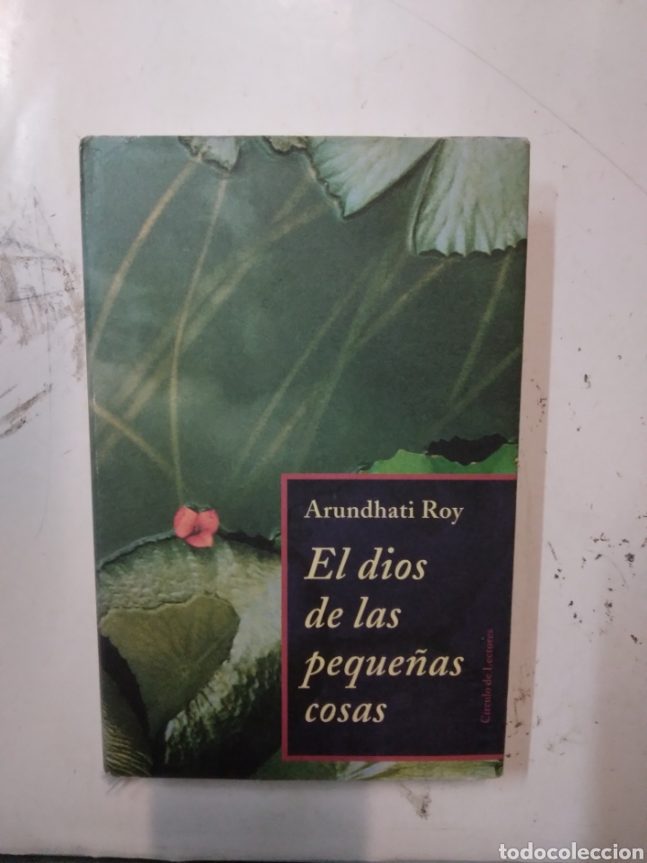 Libros de segunda mano: Arundhati Roy, El dios de las peque&ntilde;as cosas, C&iacute;rculo de Lectores - Foto 1