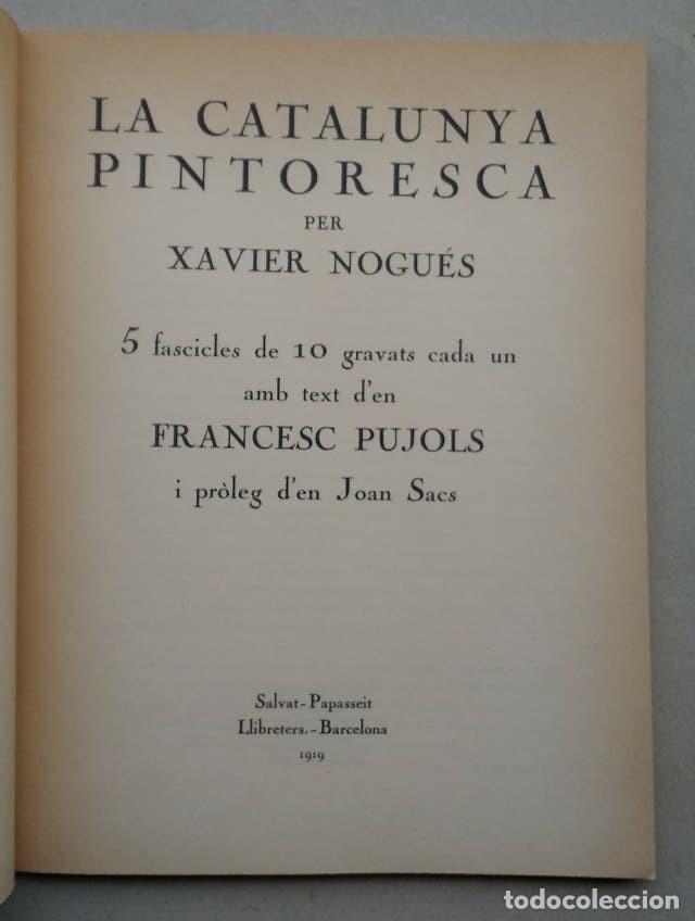 Libros de segunda mano: LA CATALUNYA PINTORESCA - XAVIER NOGUES - Foto 1