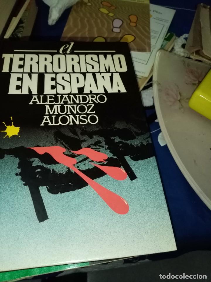 Libros de segunda mano: EL TERRORISMO EN ESPA&Ntilde;A. ALEJANDRO MU&Ntilde;OZ ALONSO. EST27B2 - Foto 1