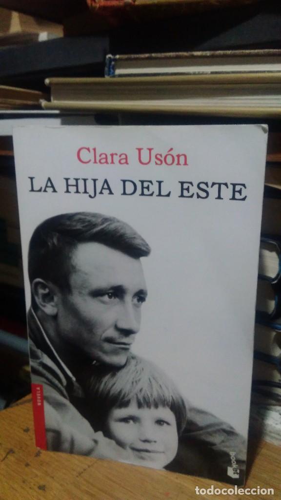 Libros de segunda mano: LA HIJA DEL ESTE, CLARA US&Oacute;N, ED. BOOKET - Foto 1