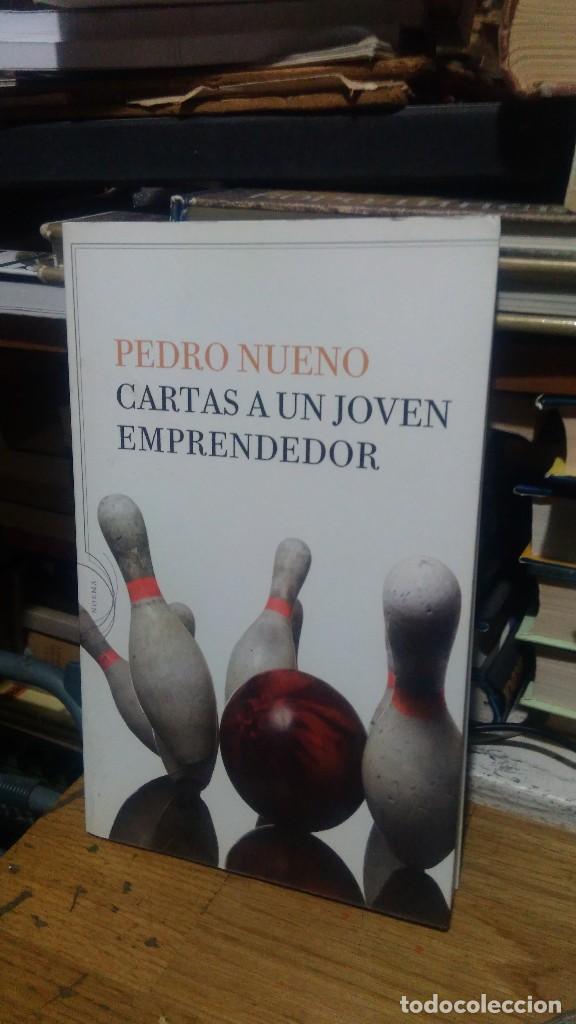 Libros de segunda mano: CARTAS A UN JOVEN EMPRENDEDOR, PEDRO NUENO, E.D NOEMA - Foto 1