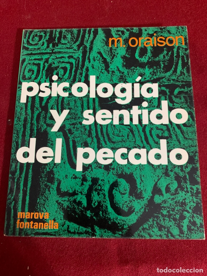 Libros de segunda mano: Psicolog&iacute;a y sentido del pecado. Marc Oraison. - Foto 1