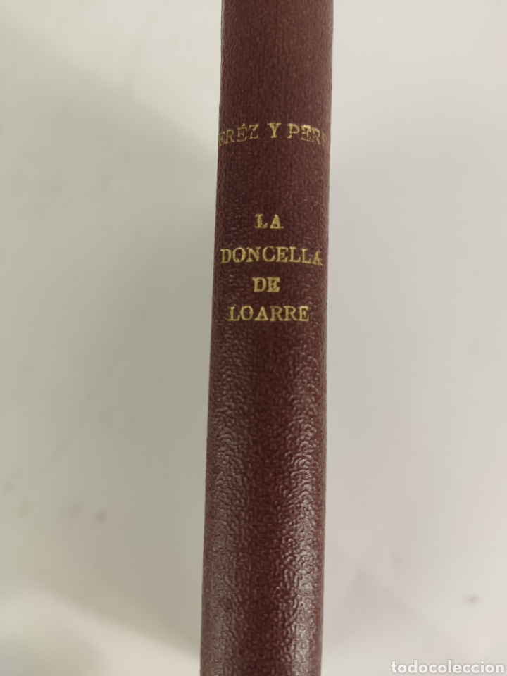 Libros de segunda mano: L-6165 LA DONCELLA DE LOARRE, RAFAEL P&Eacute;REZ Y P&Eacute;REZ - Foto 2