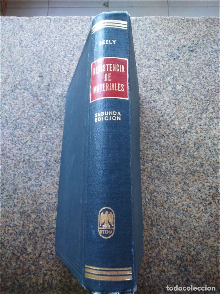 Libros de segunda mano: RESISTENCIA DE MATERIALES -- FRED SEELY & JAMES SMITH -- 1963 MEXICO -- - Foto 4