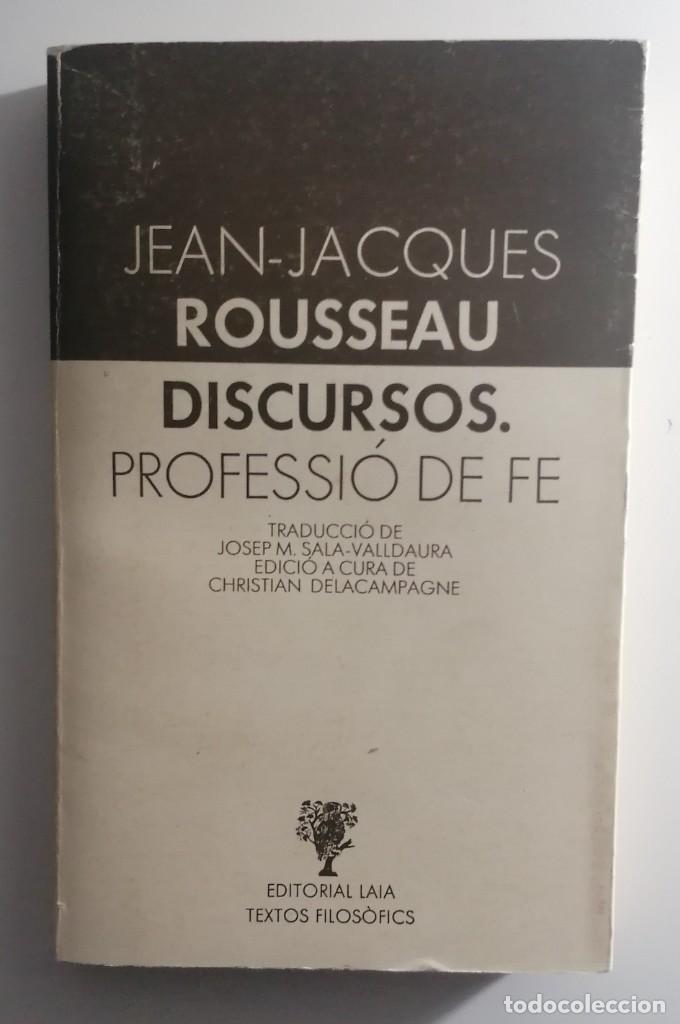 Libros de segunda mano: JEAN-JACQUES ROUSSEAU. DISCURSOS. PROFESSI&Oacute; DE FE. Catal&aacute;n. - Foto 1
