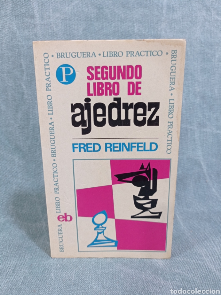 Libros de segunda mano: SEGUNDO LIBRO DE AJEDREZ - FRED REINFELD - ED. BRUGUERA - Foto 1