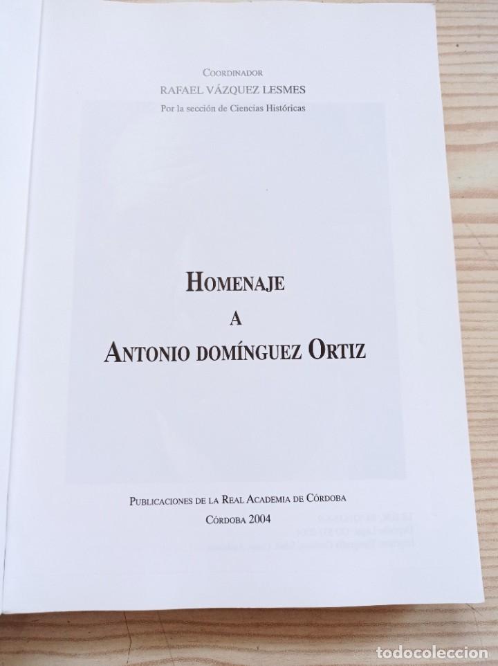 Libros de segunda mano: Homenaje A Antonio Dominguez Ortiz - 2004 - Foto 2