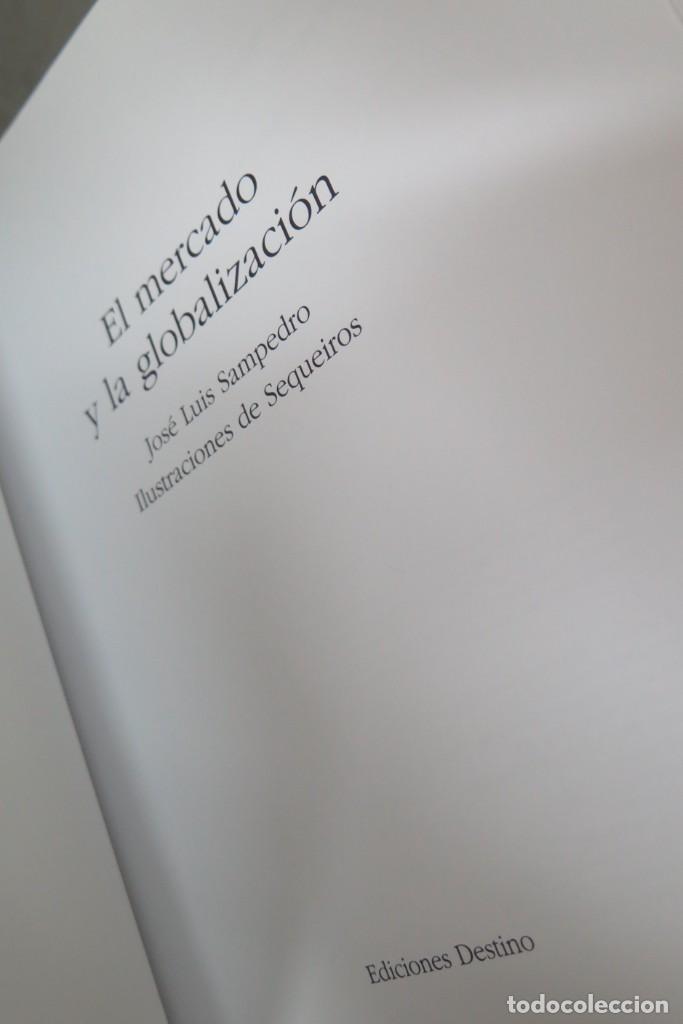 Libros de segunda mano: 2002.- EL MERCADO Y LA GLOBALIZACI&Oacute;N. SAMPEDRO - Foto 3