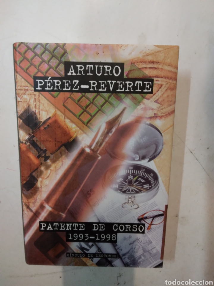 Libros de segunda mano: Arturo P&eacute;rez Reverte, Patente de Corso, C&iacute;rculo de Lectores - Foto 1