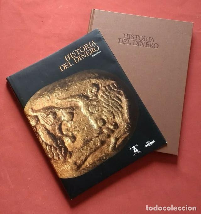 Libros de segunda mano: HISTORIA DEL DINERO - RAFAEL FERIA. - Foto 1