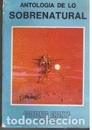 Libros de segunda mano: antolog&iacute;a de lo sobrenatural vv aa ediciones dronte - Foto 1