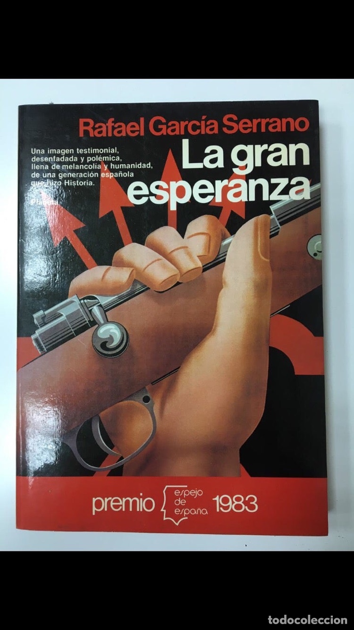 Libros de segunda mano: LA GRAN ESPERANZA. Rafael Garcia Serrano - Foto 2