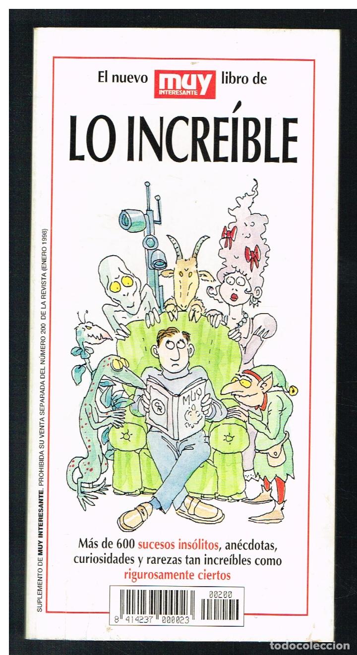 Libros de segunda mano: EL LIBRO DE LO INCREIBLE - MUY INTERESANTE - 1998 - Foto 1