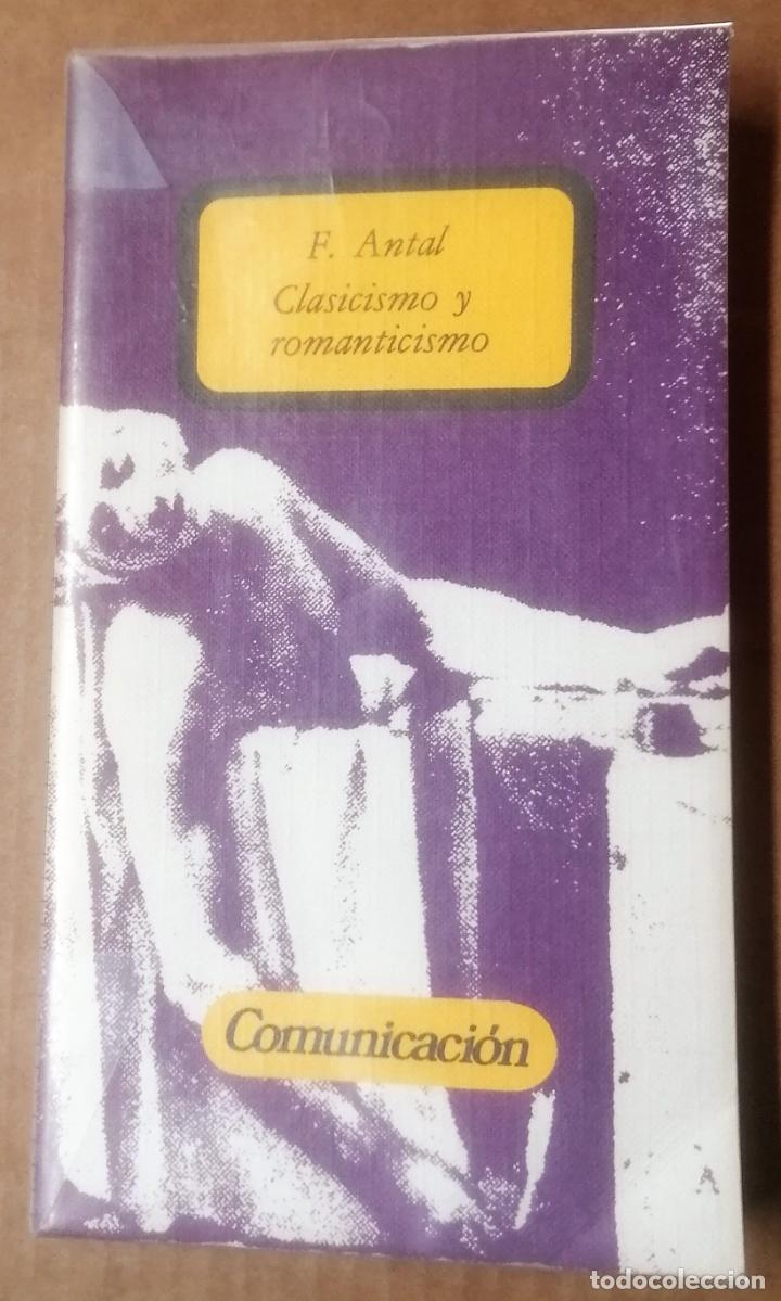 Libros de segunda mano: F. Antal, Clasicismo y romanticismo, Comunicaci&oacute;n, 1978 - Foto 1