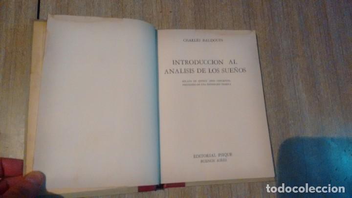 Libros de segunda mano: INTODUCCION AL ANALISIS DE LOS SUE&Ntilde;OS - CHARLES BAUDOUIN - - Foto 2