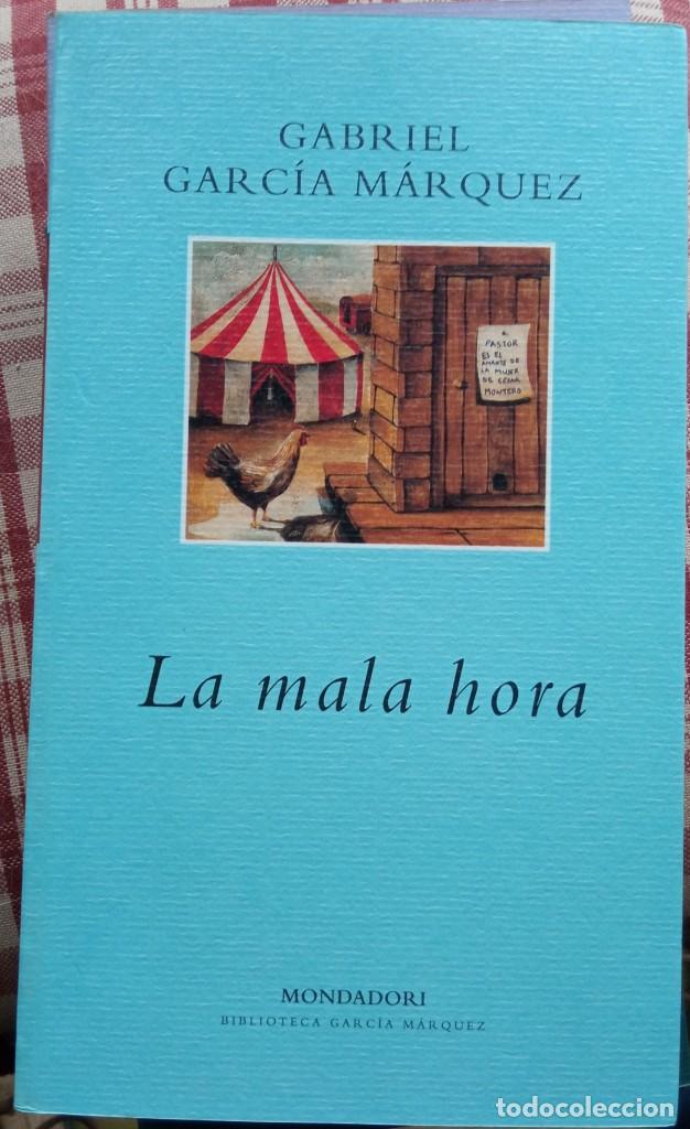 Libros de segunda mano: Gabriel Garc&iacute;a M&aacute;rquez - La mala hora - Foto 1