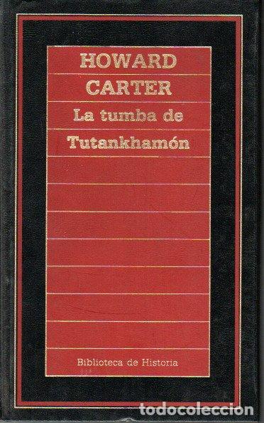 Libros de segunda mano: LA TUMBA DE TUTANKHAM&Oacute;N - HOWARD CARTER - Foto 1