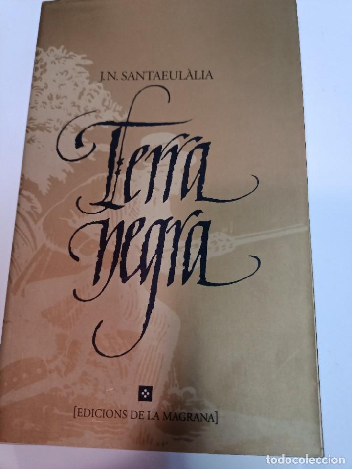 Libros de segunda mano: JU. N. SANTAEULALIA Tierra negra SA7042 - Foto 1