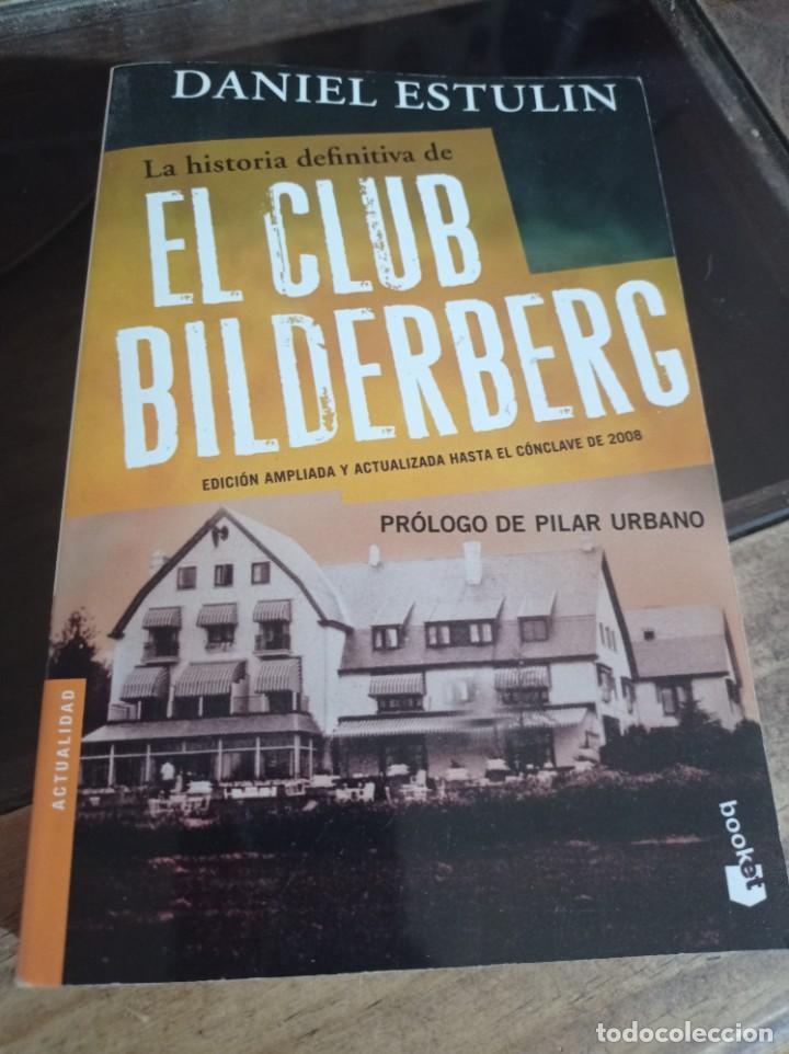 la historia definitiva de el club bilderberg - - Compra venta en  todocoleccion