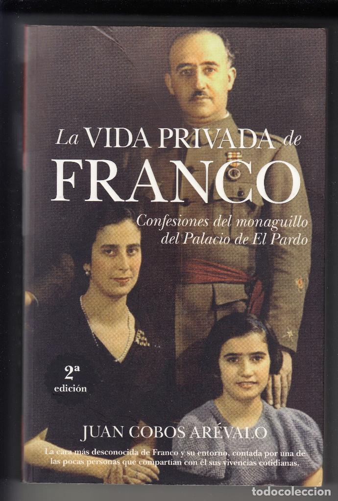 Libros de segunda mano: LA VIDA PRIVADA DE FRANCO, JUAN COBOS, Env&iacute;o gratis - Foto 1