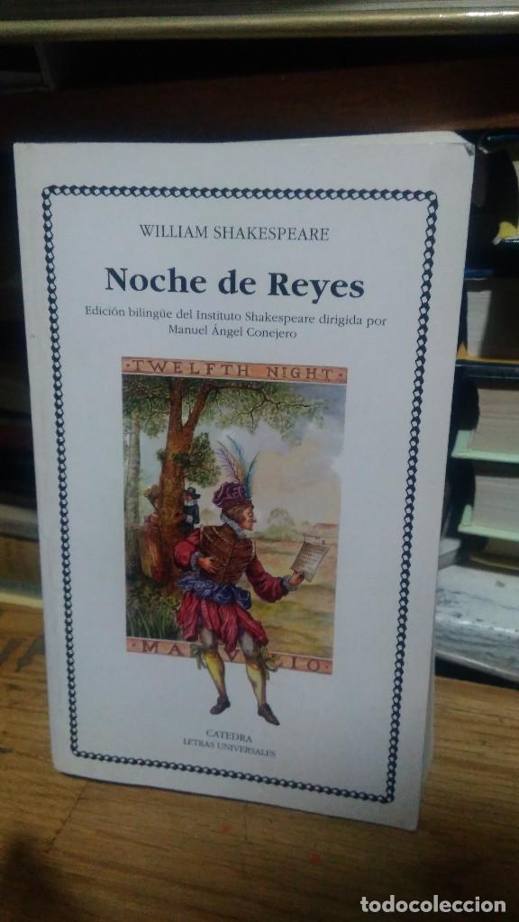 Libros de segunda mano: NOCHE DE REYES, WILLIAM SHAKESPEARE, ED. C&Aacute;TEDRA - Foto 1