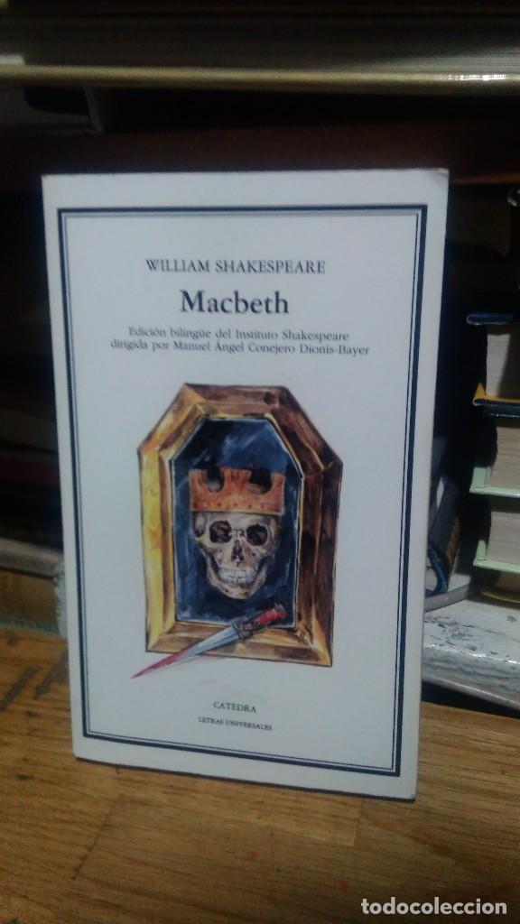 Libros de segunda mano: MACBETH, WILLIAM SHAKESPEARE, ED. C&Aacute;TEDRA - Foto 1