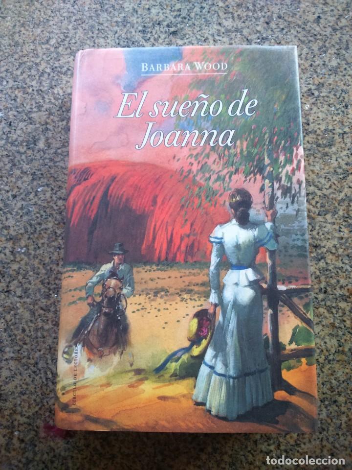 Libros de segunda mano: EL SUE&Ntilde;O DE JOANNA -- BARBARA WOOD -- CIRCULO 1993 -- - Foto 1