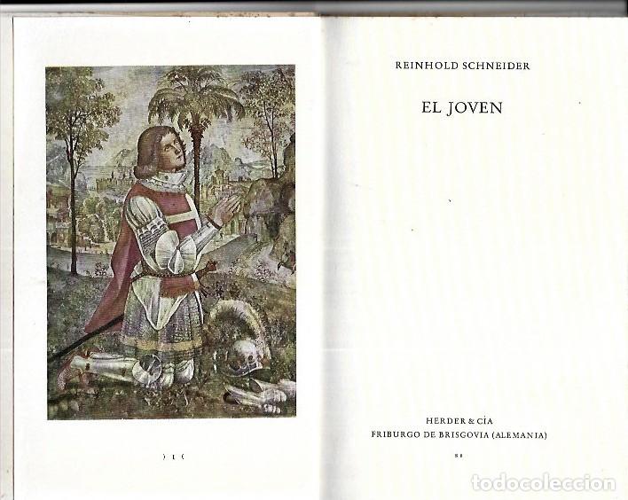 Libros de segunda mano: Reinhold Schneider . El joven - Foto 2
