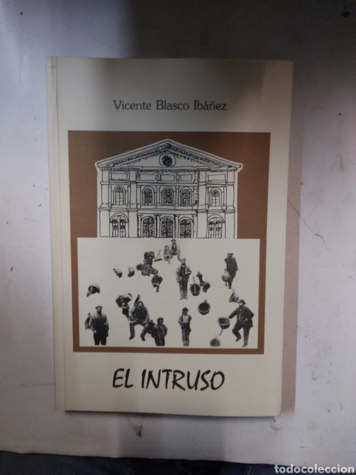 Libros de segunda mano: Vicente Blasco Ib&aacute;&ntilde;ez, El intruso, Ed. EL TILO - Foto 1