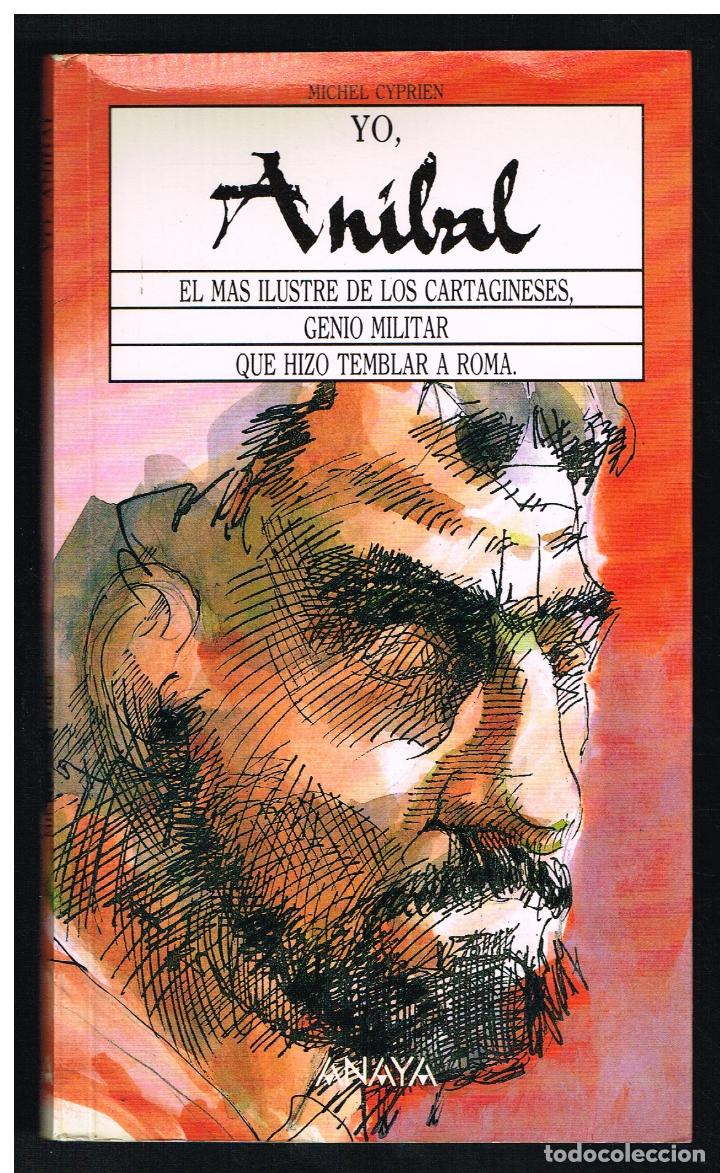 Libros de segunda mano: YO, ANIBAL - MICHAEL CYPRIEN - 1991 - Foto 1