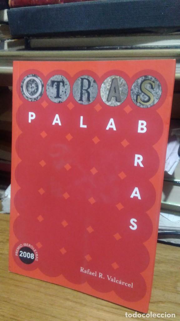 Libros de segunda mano: OTRAS PALABRAS, RAFAEL R. VALC&Aacute;RCEL - Foto 1