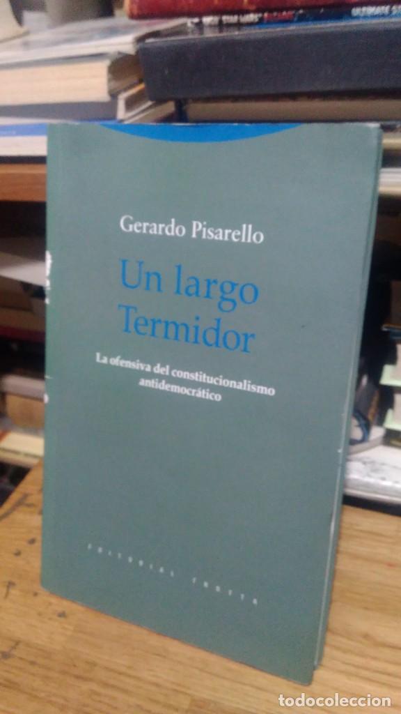 Libros de segunda mano: UN LARGO TERMIDOR, GERARDO PISARELLO, ED. TROTTA - Foto 1
