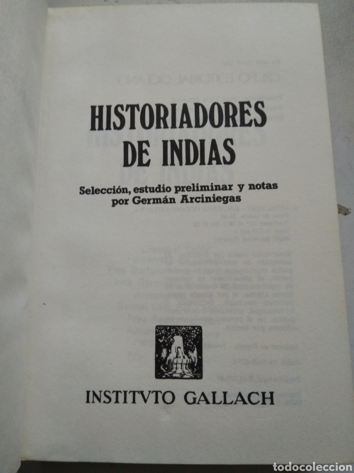 Libros de segunda mano: HISTORIADORES DE INDIAS/INSTITUTO GALLACH - Foto 2
