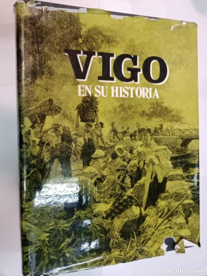 Libros de segunda mano: VV.AA Vigo en su historia SA7099 - Foto 1