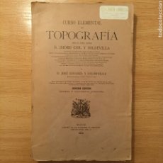 Libros de segunda mano: CURSO ELEMENTAL DE TOPOGRAFÍA.ISIDRO GIOL Y SOLDEVILLA/JOSÉ GOYANES Y SOLDEVILLA.NOVENA EDICIÓN,1913. Lote 308420933