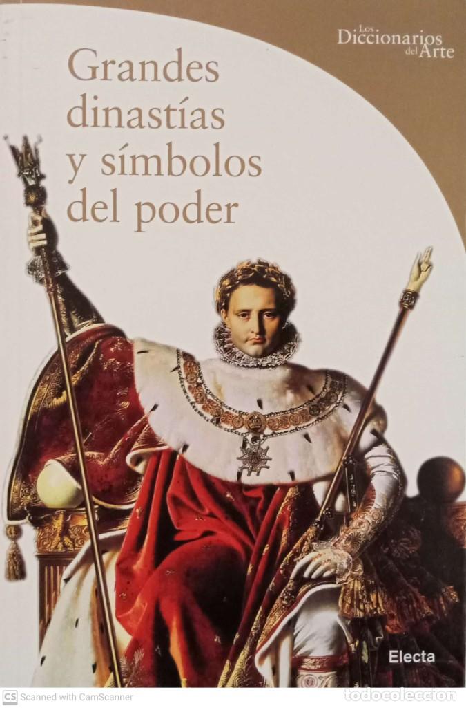 Libros de segunda mano: Grandes dinast&iacute;as y s&iacute;mbolos del poder [Paola Rapelli] - Foto 1