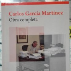 Libros de segunda mano: CARLOS GARCÍA MARTÍNEZ. OBRA COMPLETA. 2020. Lote 308696803