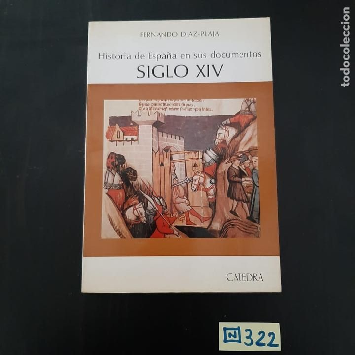 Libros de segunda mano: Historia de Espa&ntilde;a en sus documentos Siglo XIV - Foto 1