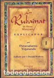 Libros de segunda mano: los Rubayat de Omar Khayyam explicados Paramahansa Yogananda - Foto 1