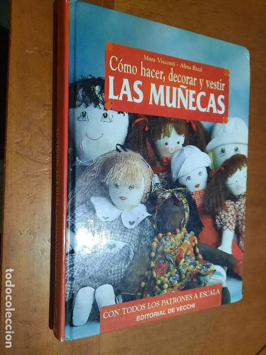 Libri di seconda mano: COMO HACER, DECORAR Y VESTIR LAS MU&Ntilde;ECAS. MARA VISCONTI. ALINA RIZZI. TAPA DURA. BUEN ESTADO