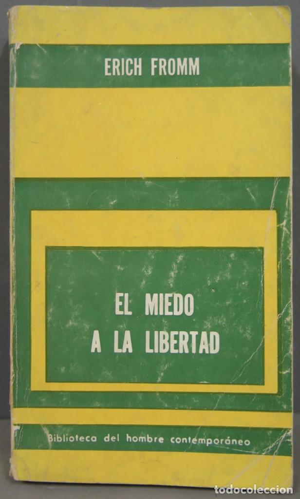 Libros de segunda mano: EL MIEDO A LA LIBERTAD. FROMM - Foto 1