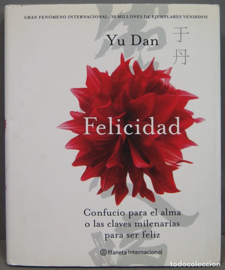 Libros de segunda mano: FELICIDAD. YU DAN - Foto 1