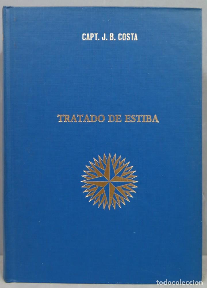 Libros de segunda mano: TRATADO DE ESTIBA. CAPIT&Aacute;N JUAN B. COSTA - Foto 1
