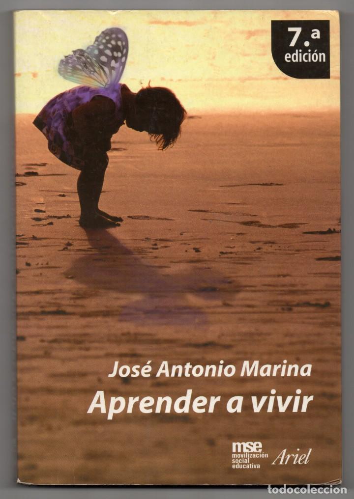 Libros de segunda mano: Aprender a vivir. Jos&eacute; Antonio Marina - Foto 1