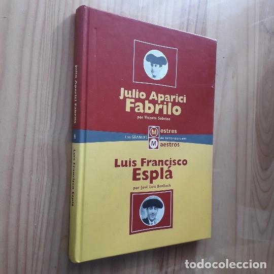 Libros de segunda mano: Julio Aparici Fabrilo / Luis Francisco Espla - Vicente Sobrino / Jos&eacute; Luis Benlloch