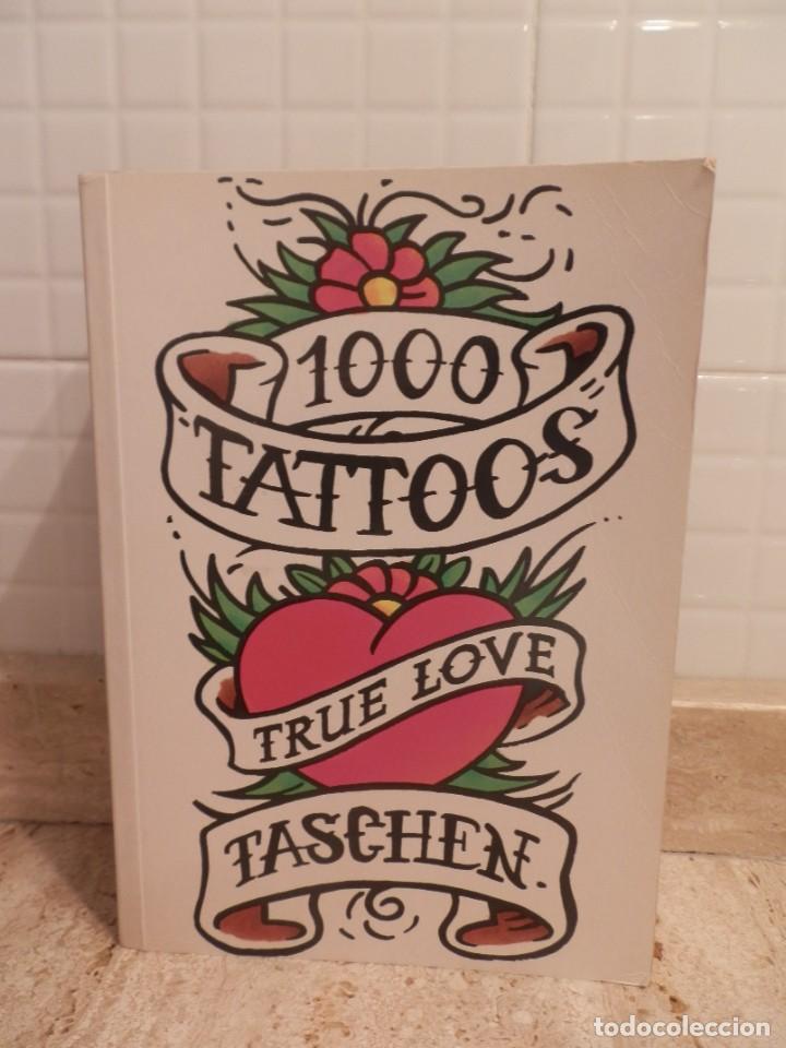 Libros de segunda mano: 1000 TATTOOS. TRUE LOVE. 1996 TASCHEN. - Foto 1