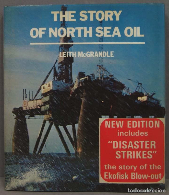 Gebrauchte B&uuml;cher: THE STORY OF NORTH SEA OIL. MCGRANDLE