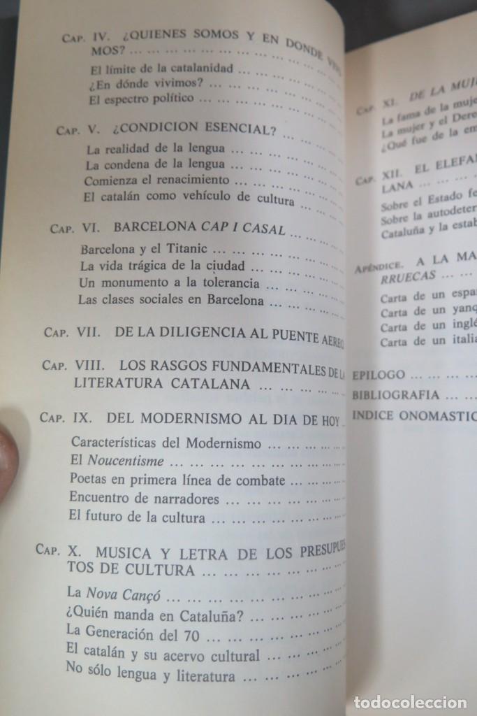Libros de segunda mano: &iquest;QUE DIABLOS ES CATALU&Ntilde;A?. Mar&iacute;a Aurelia Capmany - Foto 3