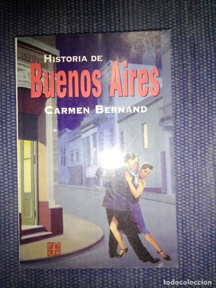 Libros de segunda mano: Bernand, Carmen: Historia de Buenos Aires - Foto 1